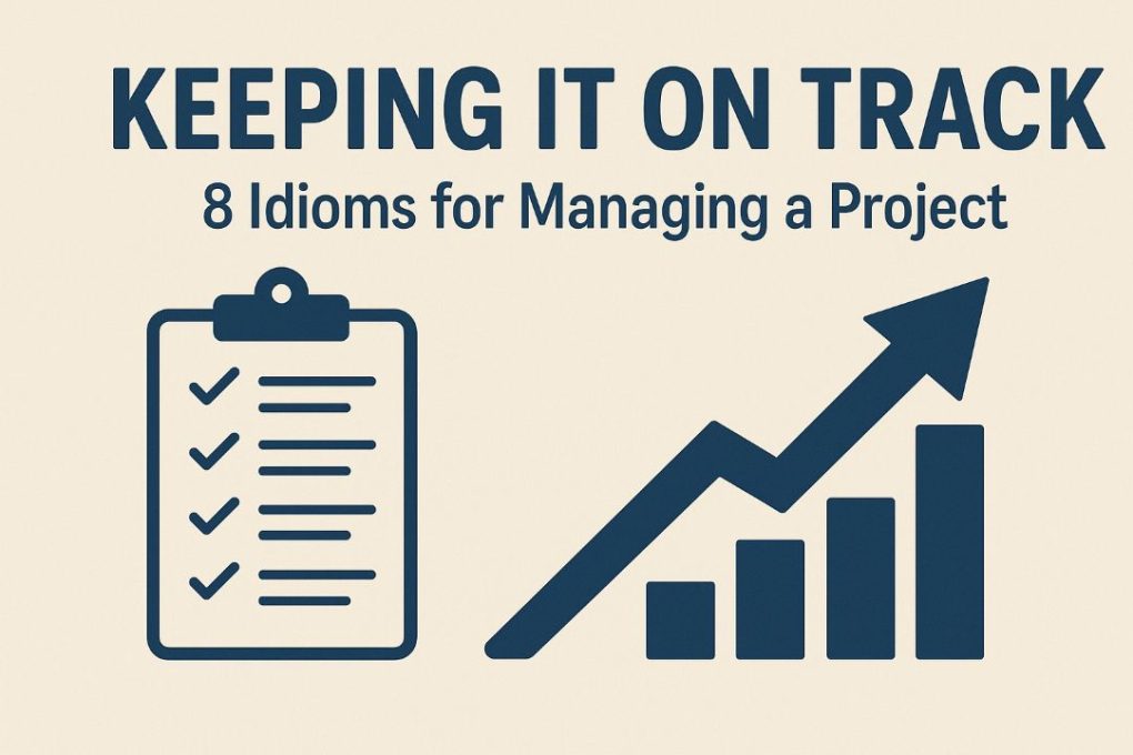 English idiom to keep it on track